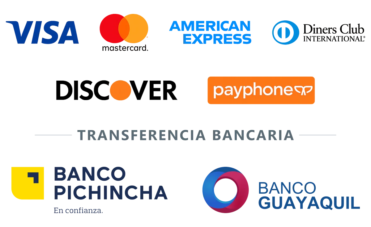 Pagos con Visa, Mastercard, American Express, Diners, Discover, Payphone y transferencia a Banco Pichincha o Banco Guayaquil