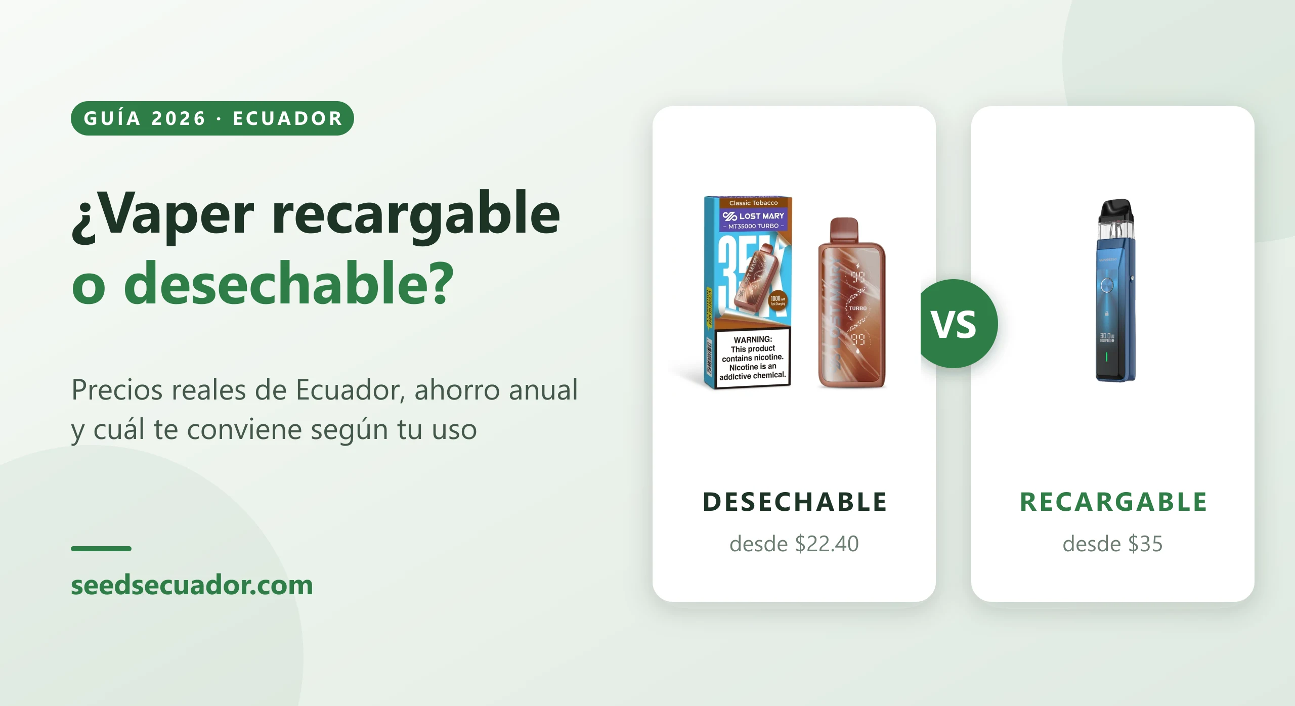 Comparativa vaper recargable vs desechable en Ecuador 2026: Lost Mary MT35K desechable frente a Vaporesso Xros Pro recargable con precios